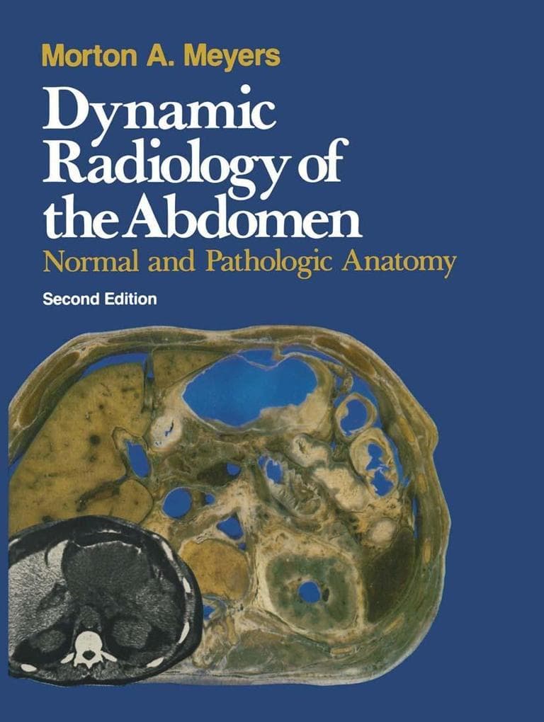 Dynamic Radiology of the Abdomen