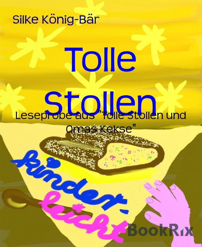 Tolle Stollen