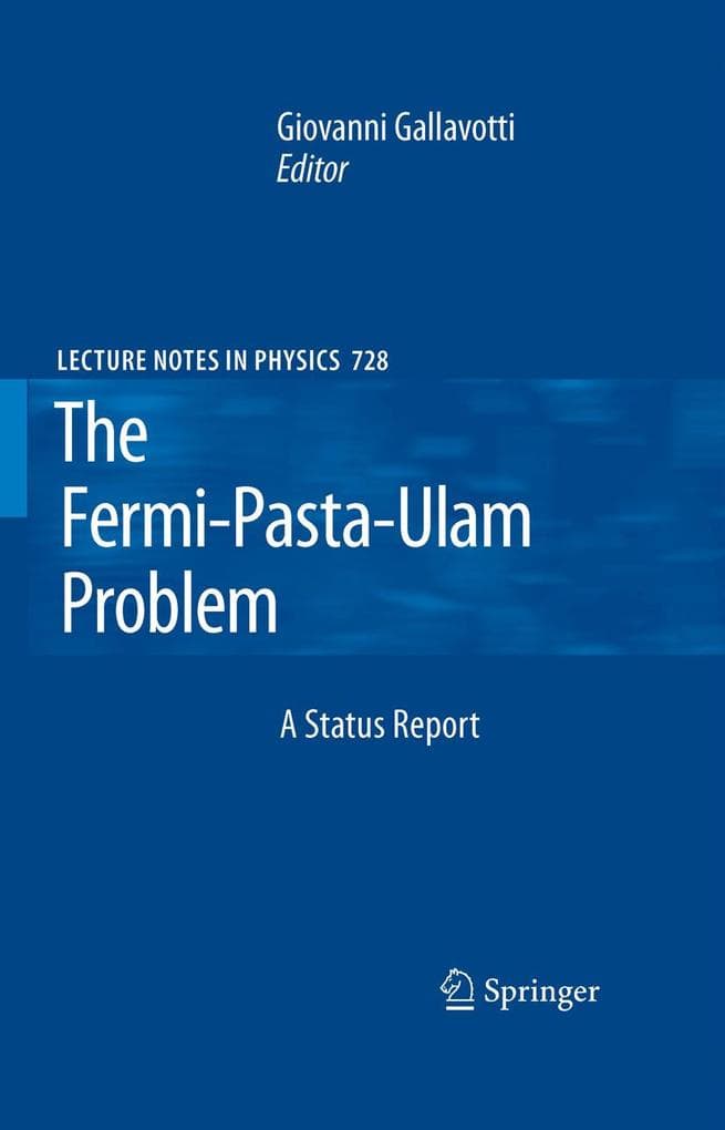The Fermi-Pasta-Ulam Problem