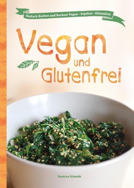 Vegan und Glutenfrei