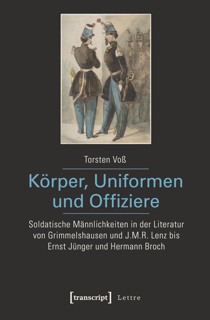 Körper, Uniformen und Offiziere