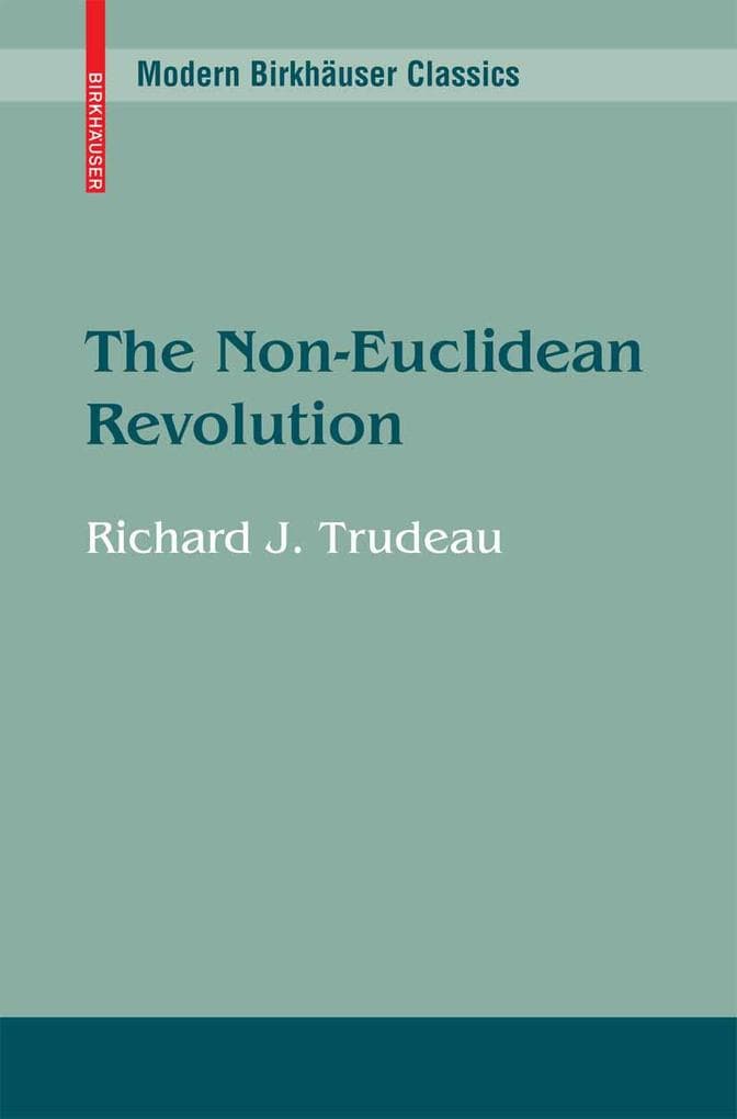 The Non-Euclidean Revolution