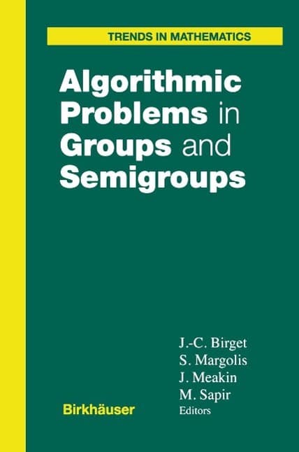 Algorithmic Problems in Groups and Semigroups