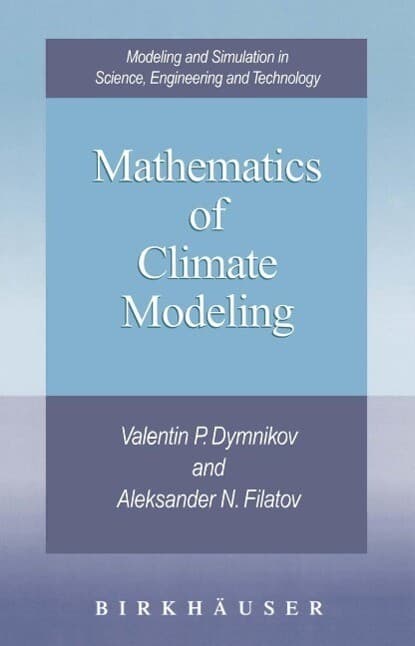 Mathematics of Climate Modeling
