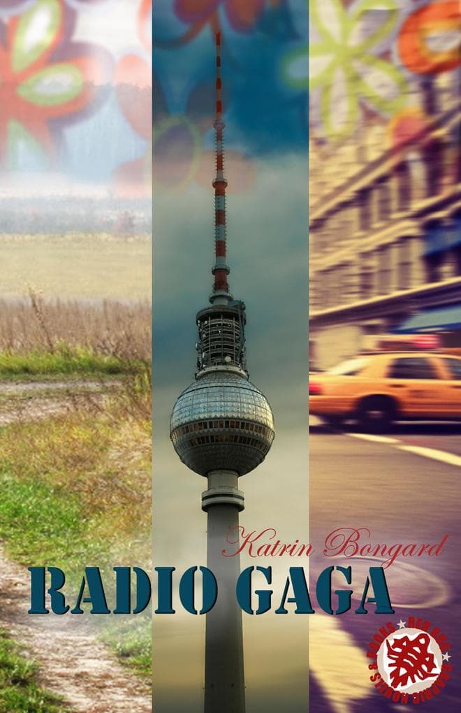 Radio Gaga - die Trilogie