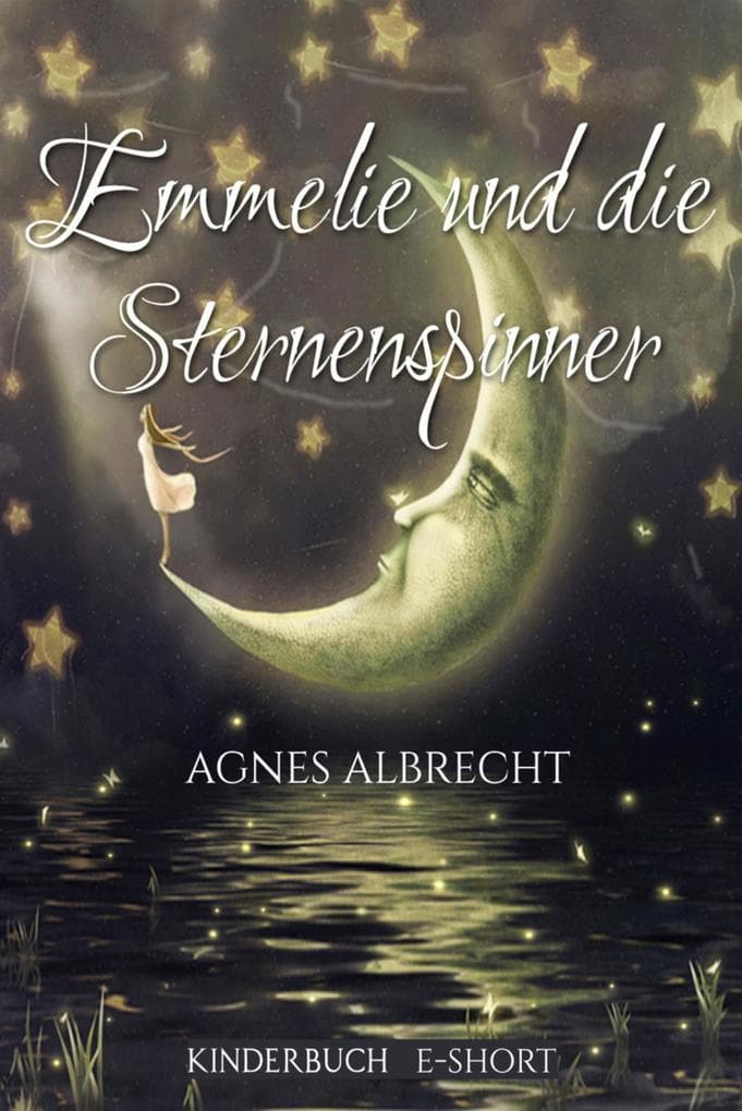 Emmelie und die Sternenspinner