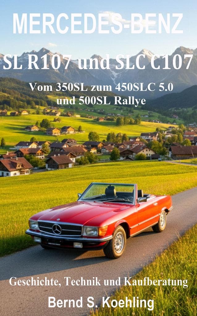 Mercedes-Benz, Der SL/SLC R/C107