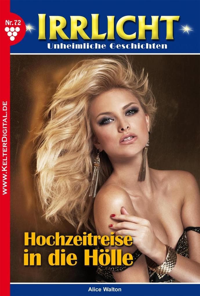 Hochzeitsreise in die Hölle