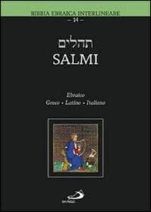 Salmi. Ebraico Greco Latino Italiano