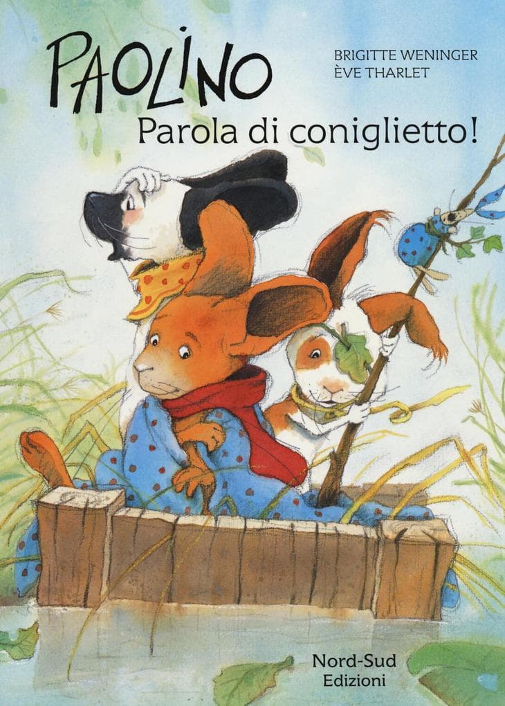 Paolino. Parola di coniglietto!