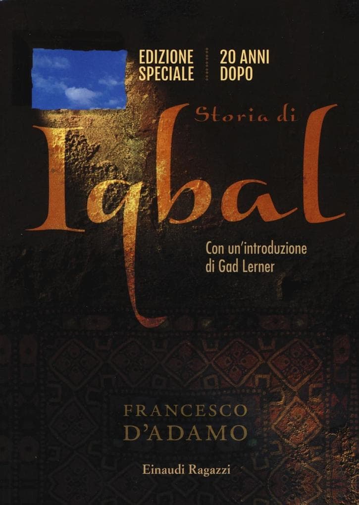 Storia di Iqbal. 25 anni dopo