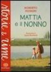Mattia e il nonno