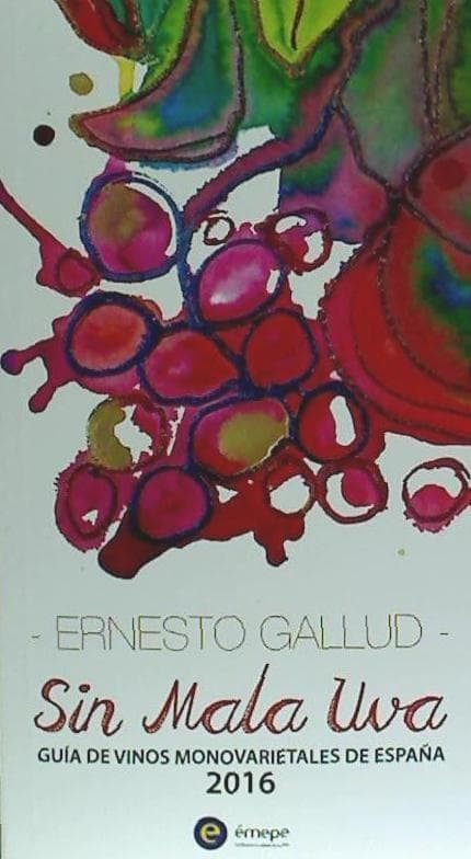 Guía de vinos monovarietales de España 2016