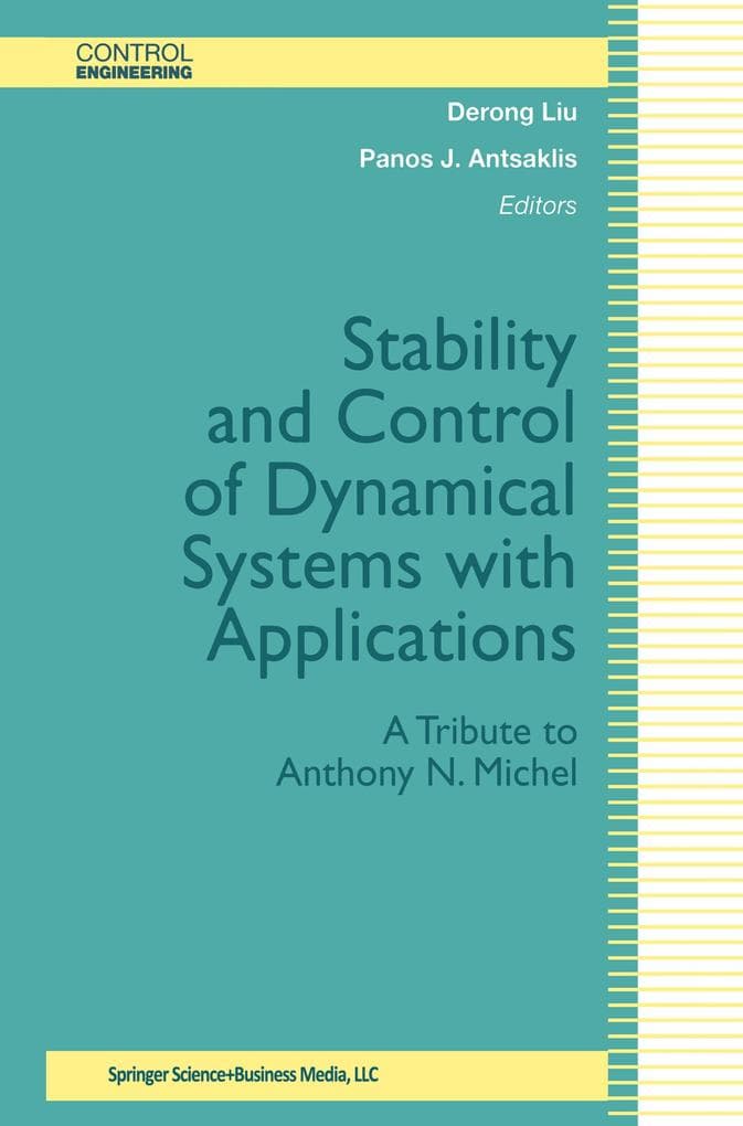 Stability and Control of Dynamical Systems with Applications