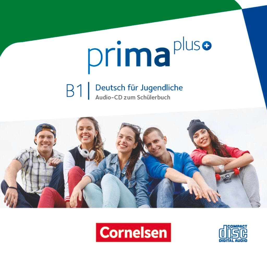 prima plus B1: Gesamtband - Audio-CDs zum Schülerbuch