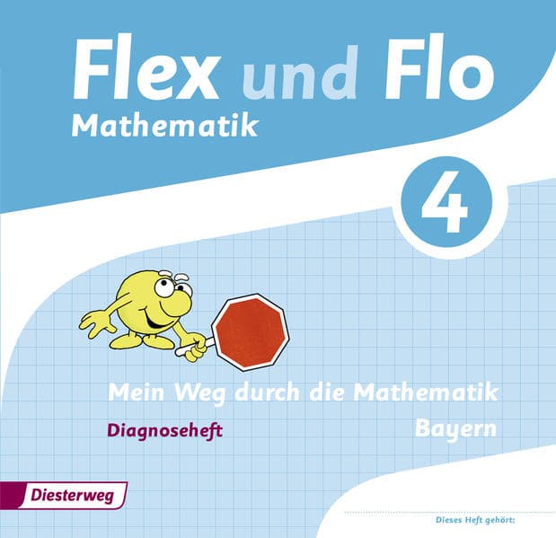 Flex und Flo 4. Diagnoseheft. Bayern