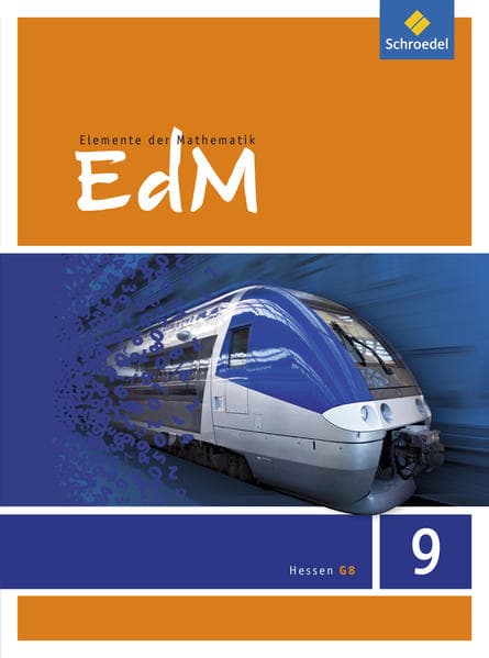 Elemente der Mathematik 9. Schulbuch. Sekundarstufe 1. G8. Hessen