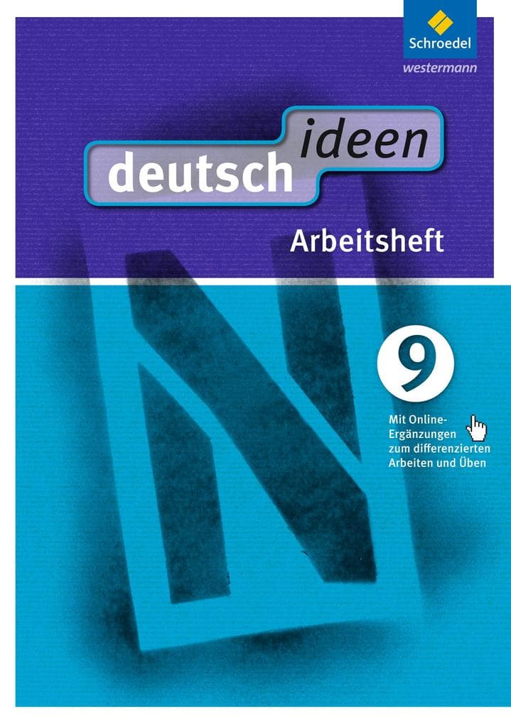 deutsch ideen 9. Arbeitsheft. Sekundarstufe 1. Ausgabe Ost