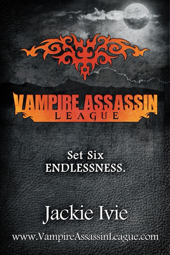 Endlessness (Vampire Assassin League)