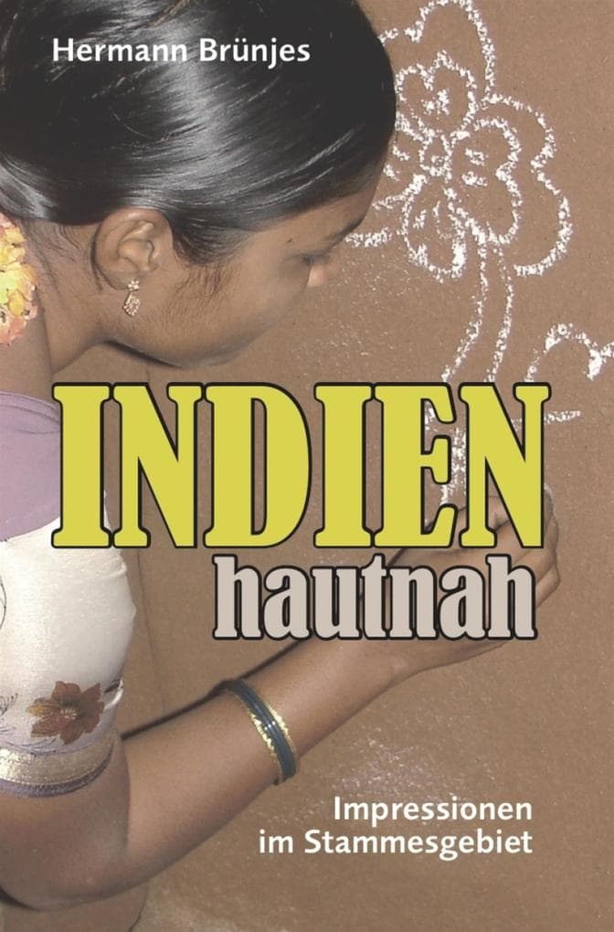 INDIEN hautnah
