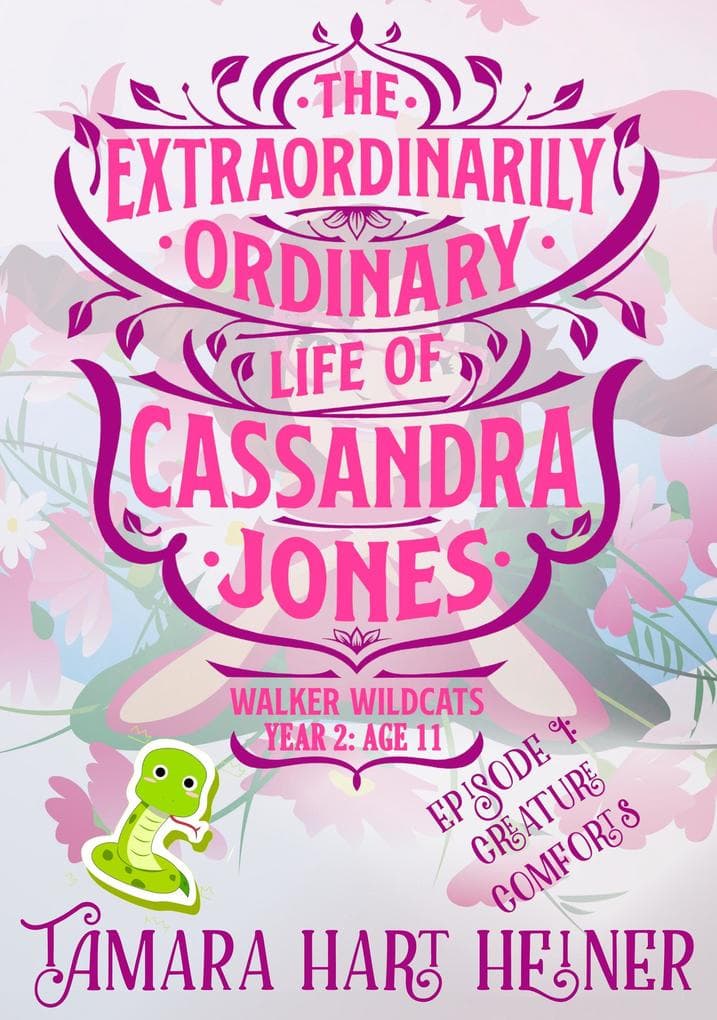 Episode 1: Creature Comforts (The Extraordinarily Ordinary Life of Cassandra Jones)