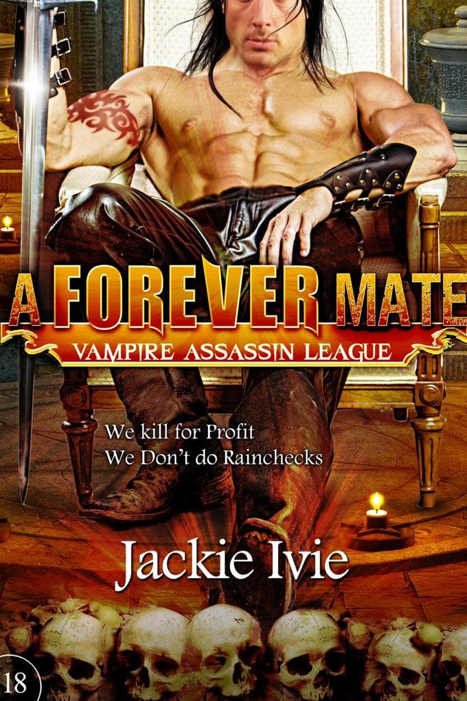 A Forever Mate (Vampire Assassin League, #18)