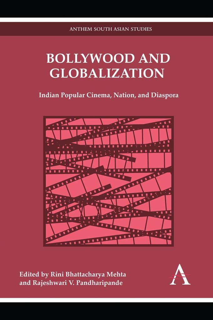 Bollywood and Globalization