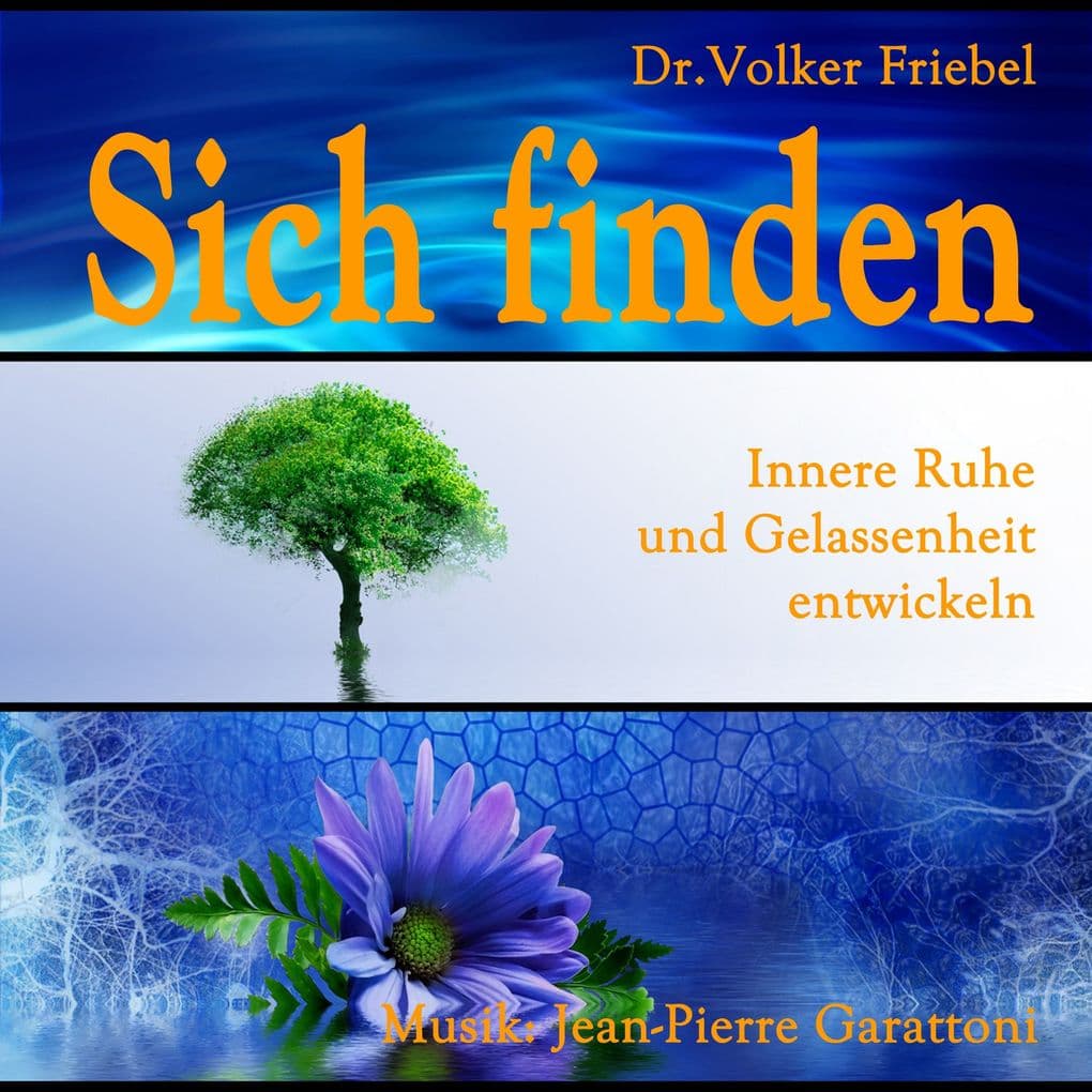 Sich finden - Gelassenheit und Ruhe
