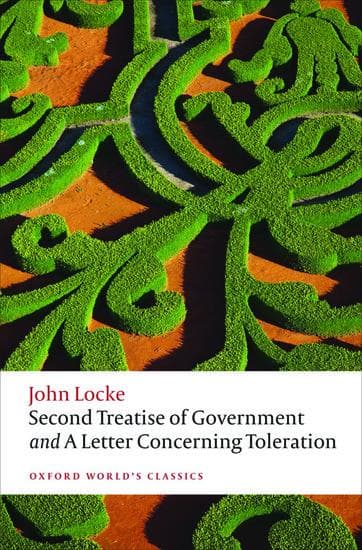 Second Treatise of Government and a Letter Concerning Toleration