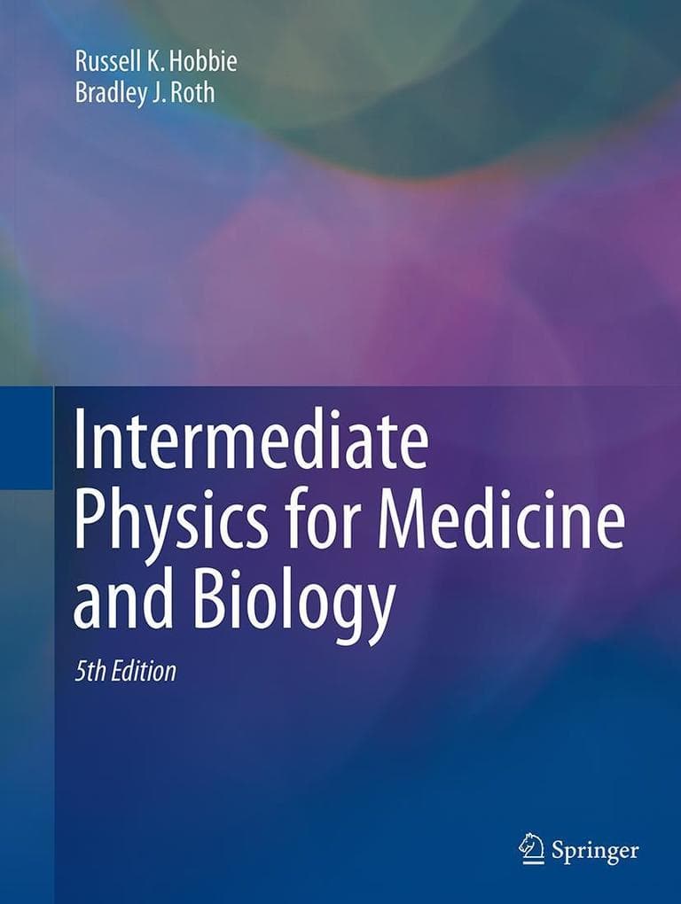 Intermediate Physics for Medicine and Biology