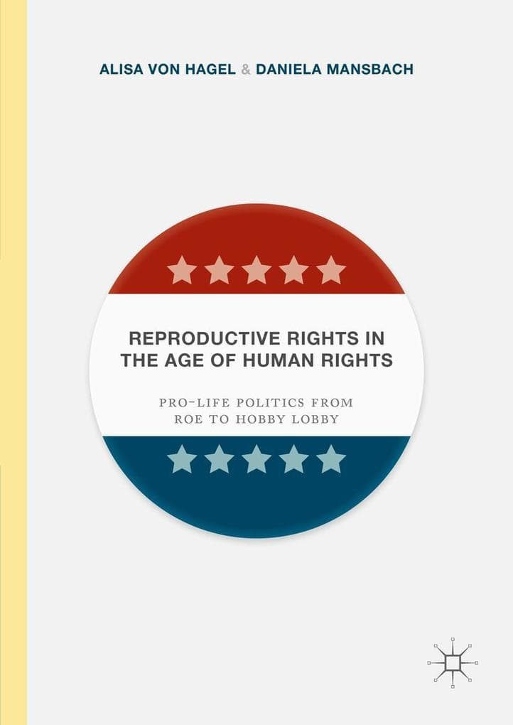 Reproductive Rights in the Age of Human Rights