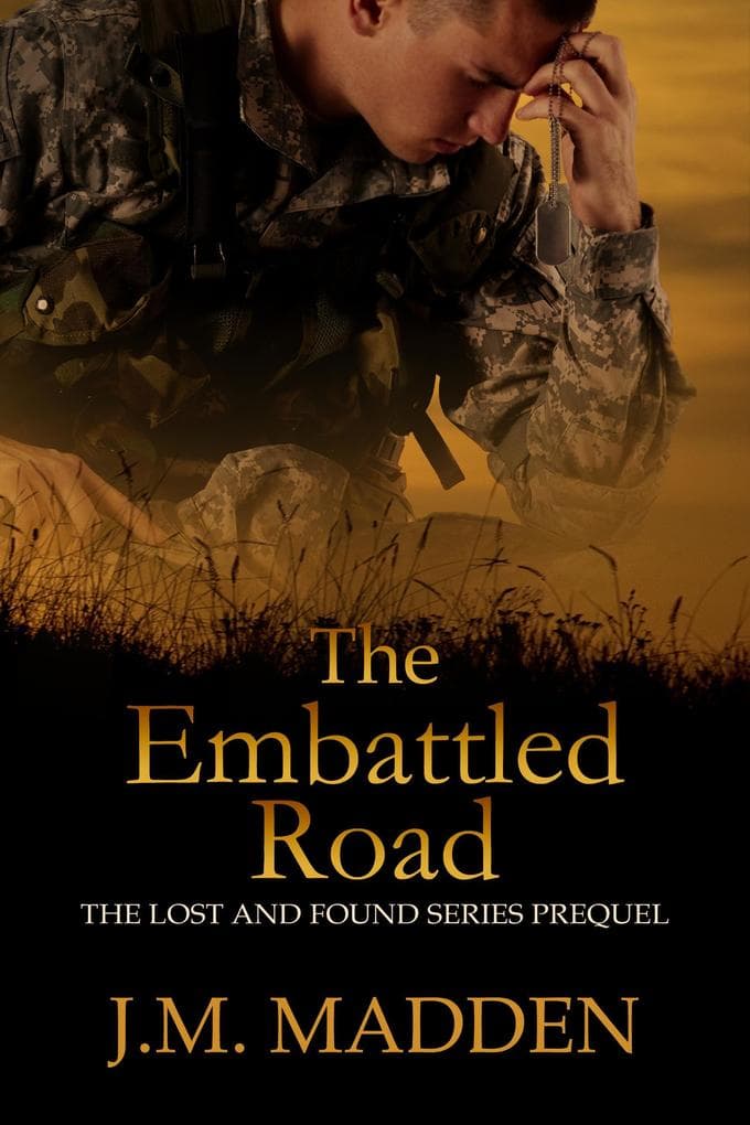 The Embattled Road (Lost and Found)