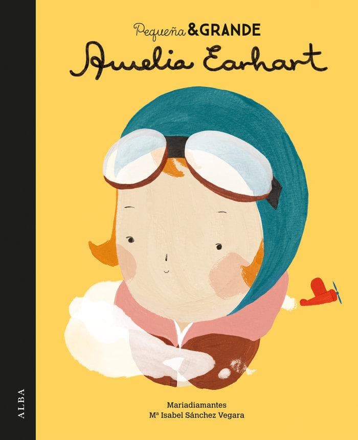 Pequeña & grande. Amelia Earhart