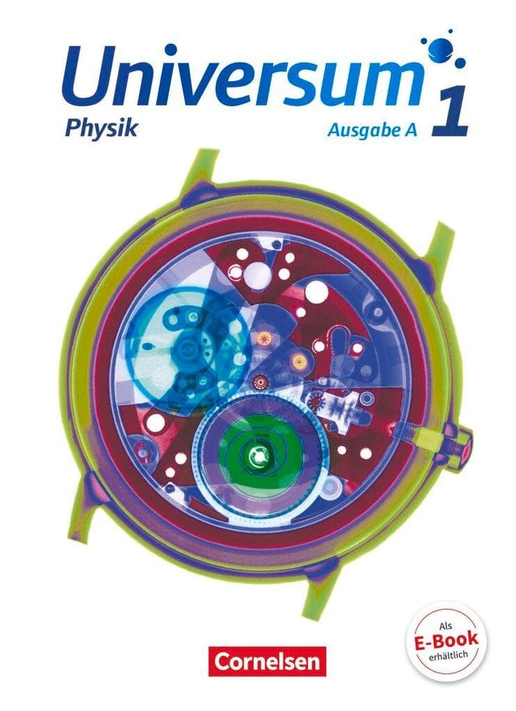Universum Physik Band 1 - Gymnasium - Ausgabe A - Schülerbuch