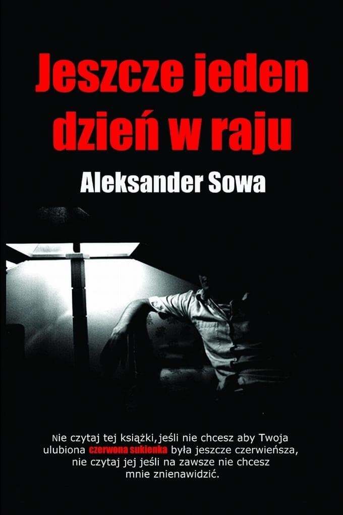 Jeszcze jeden dzie w raju