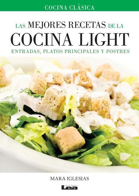 Las Mejores Recetas de la Cocina Light