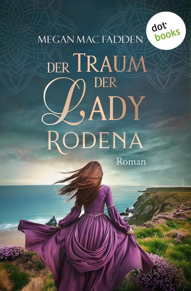 Der Traum der Lady Rodena
