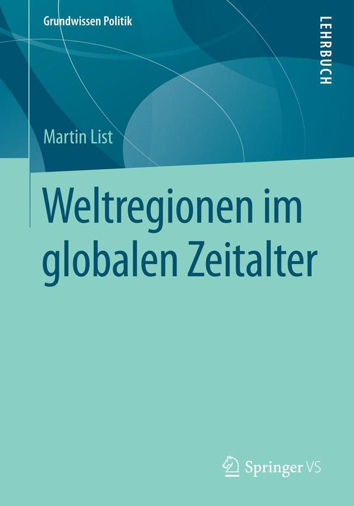 Weltregionen im globalen Zeitalter