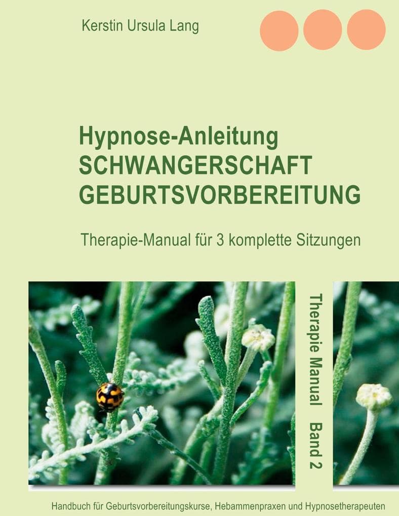 Hypnose-Anleitung Schwangerschaft und Geburtsvorbereitung