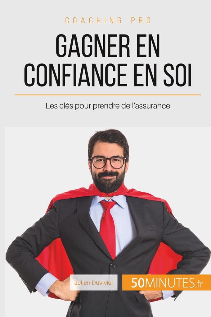 Gagner en confiance en soi
