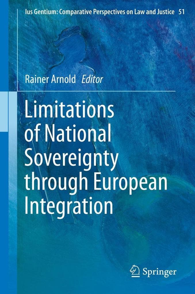 Limitations of National Sovereignty through European Integration