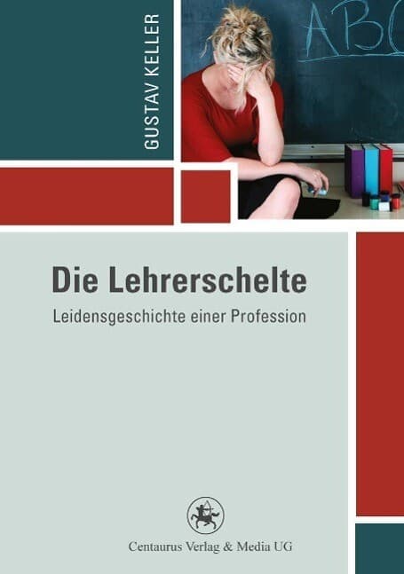 Die Lehrerschelte