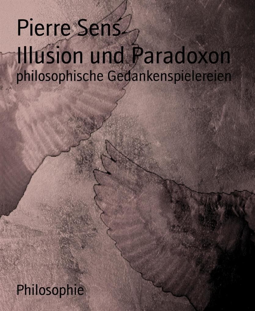 Illusion und Paradoxon