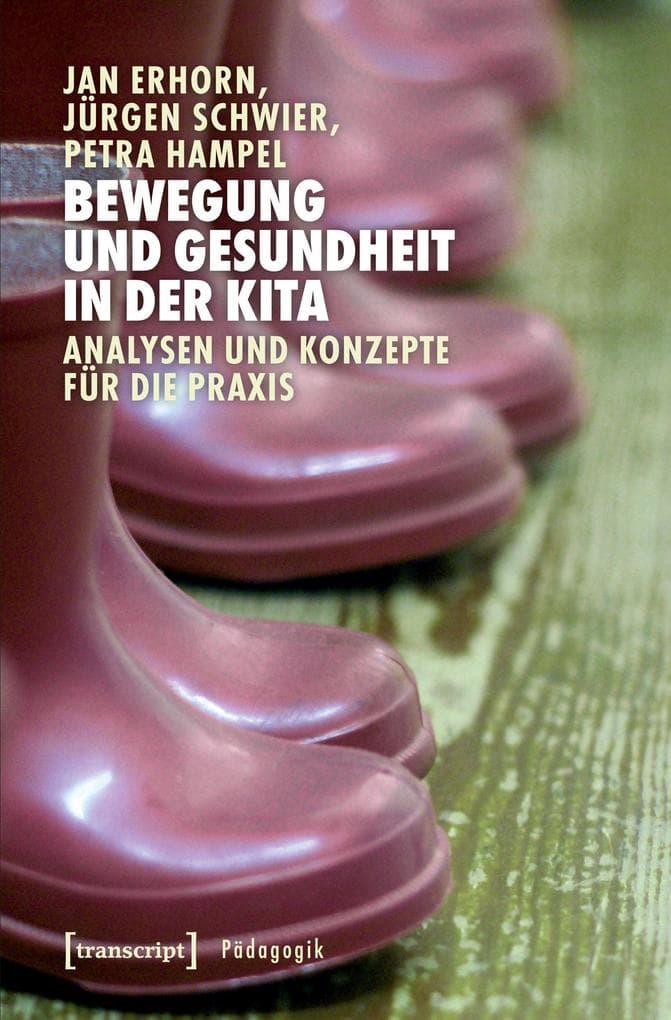 Bewegung und Gesundheit in der Kita