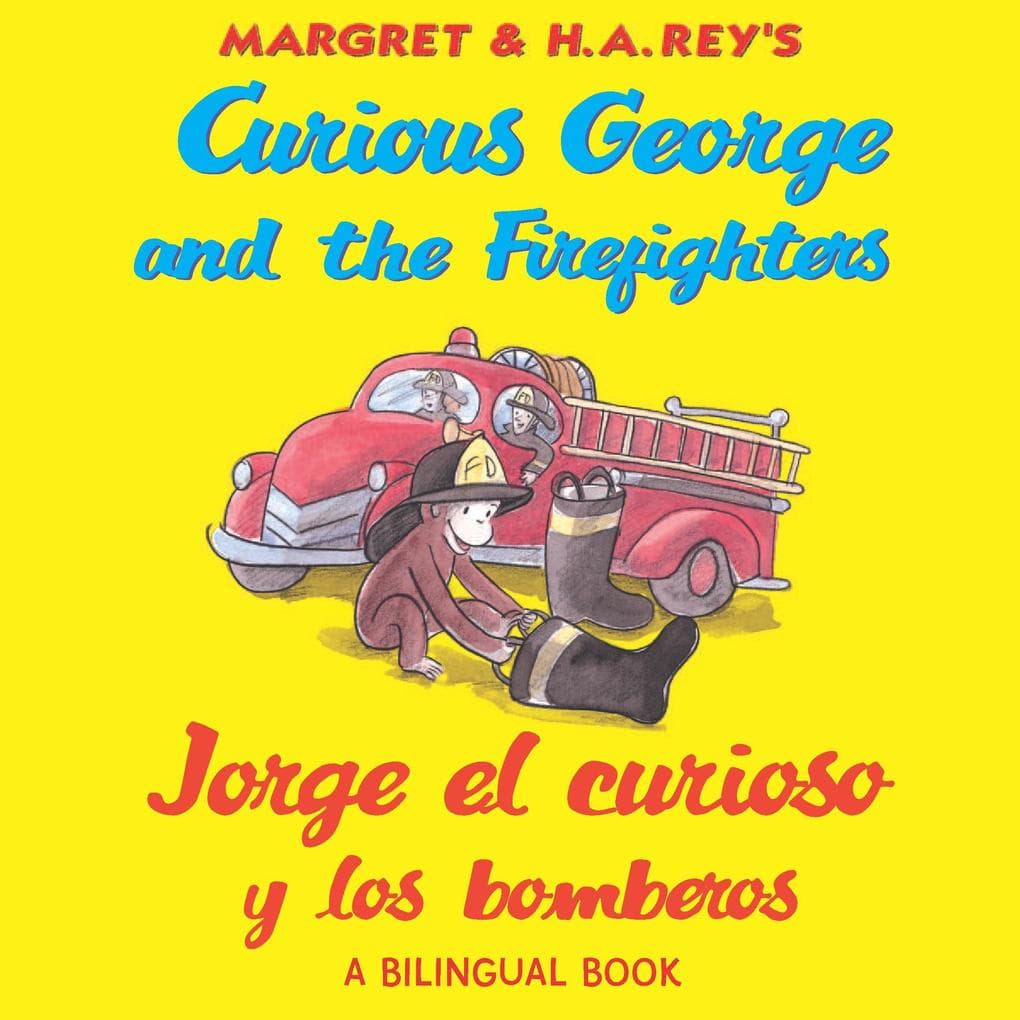 Jorge el curioso y los bomberos/Curious George and the Firefighters (Read-aloud)