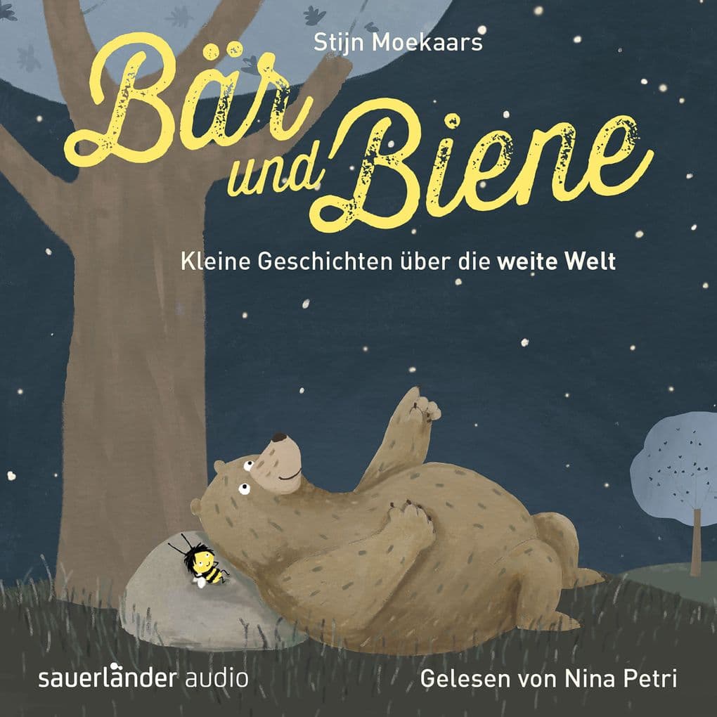 Bär und Biene, Kleine Geschichten über die weite Welt