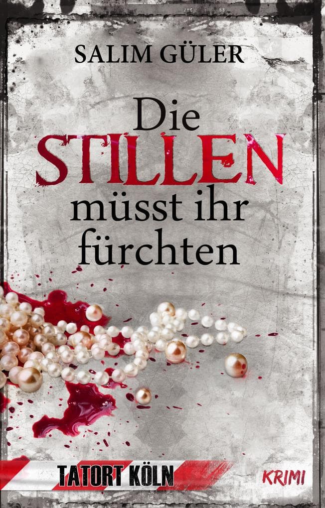 Die Stillen müsst ihr fürchten