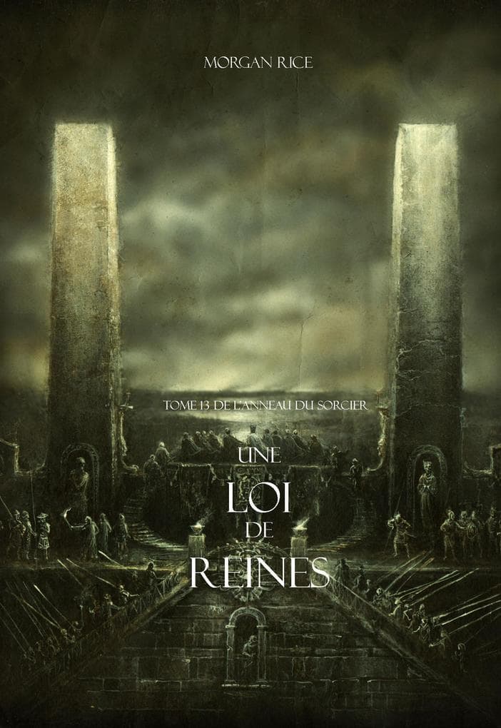 Une Loi de Reines (Tome 13 de L'anneau Du Sorcier)