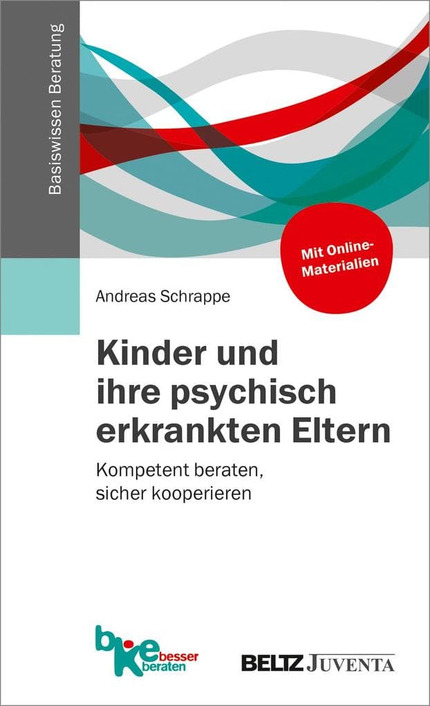 Kinder und ihre psychisch erkrankten Eltern