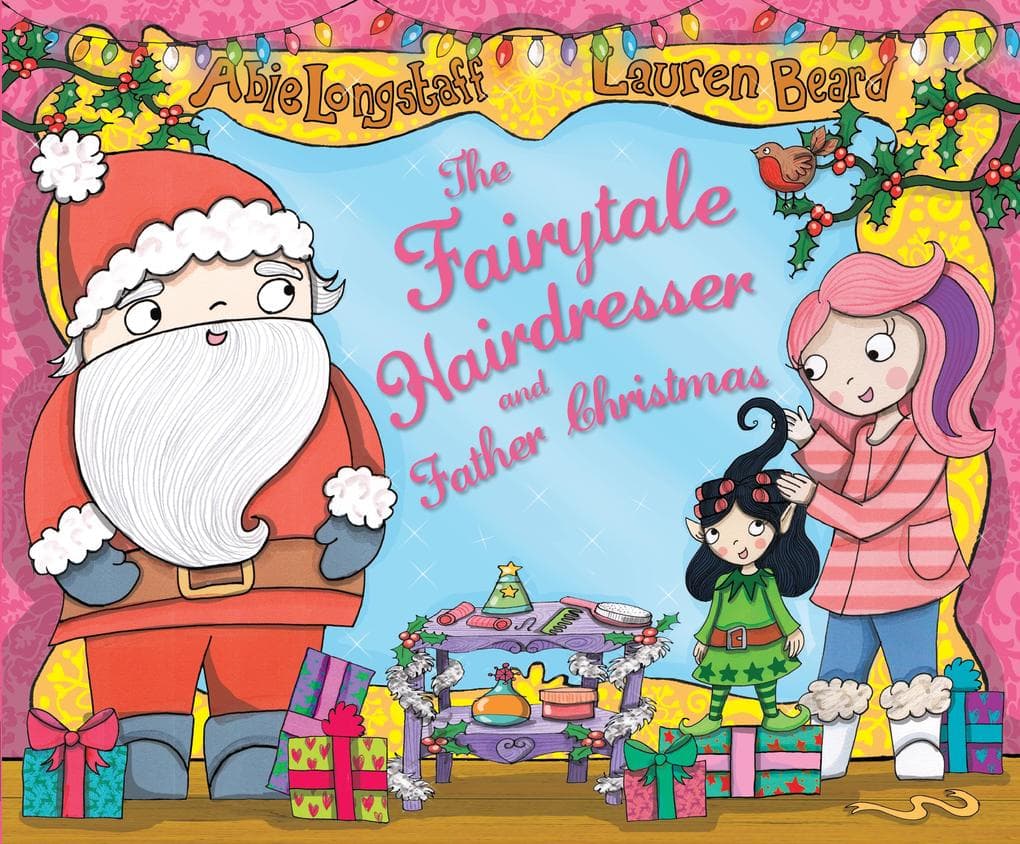The Fairytale Hairdresser and Father Christmas